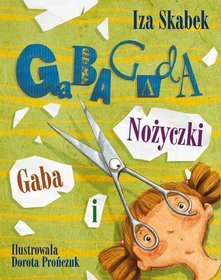 Gaba i nożyczki