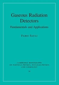 Gaseous Radiation Detectors