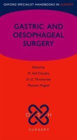 Gastric and Oesophageal Surgery