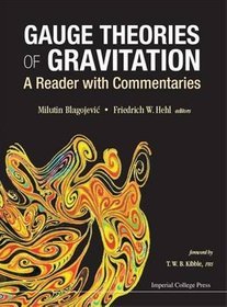 Gauge Theories of Gravitation