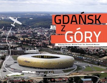 Gdańsk z góry