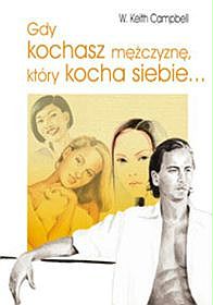 Gdy kochasz mężczyznę, który kocha siebie