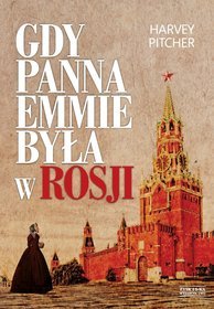 Gdy panna Emmie była w Rosji