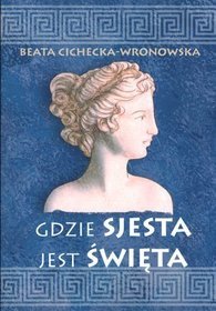 Gdzie sjesta jest święta
