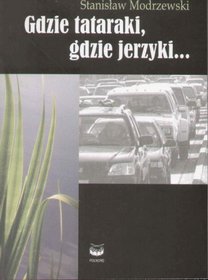 Gdzie tataraki gdzie jerzyki