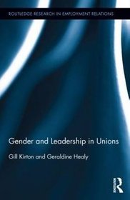 Gender and Leadership in Unions