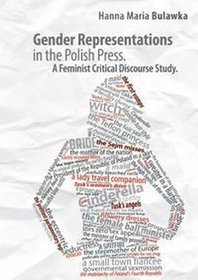 Gender Representations in the Polish Press