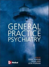 General Practice Psychiatry