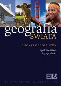 Geografia świata. Społeczeństwo i gospodarka