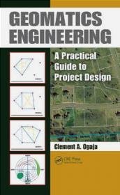 Geomatics Engineering Practical Guide to Project Design