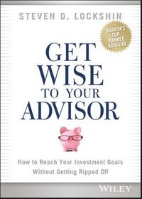 Get Wise to Your Advisor