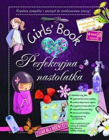 Girls` Book. Perfekcyjna nastolatka