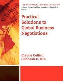 Global Business Negotiations Across Borders: Practical Solutions