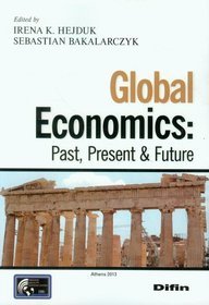 Global Economics Past, Present  Future