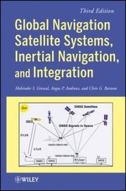 Global Navigation Satellite Systems, Inertial Navigation, and Integration