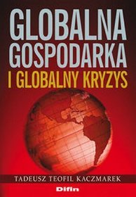 Globalna gospodarka i globalny kryzys