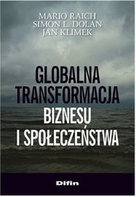 Globalna transformacja biznesu i społeczeństwa