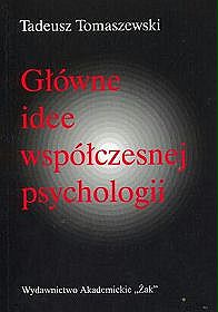 Główne idee współczesnej psychologii