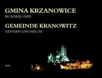 Gmina Krzanowice wczoraj i dziś