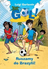 Gol! Ruszmy do Brazylii!