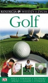 Golf. Wiedzy i Życia