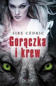 Gorączka I Krew