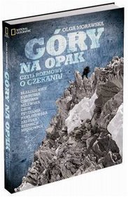 Góry na opak, czyli rozmowy o czekaniu