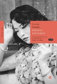 Gorzkie spotkanie