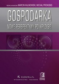 Gospodarka nowe perspektywy po kryzysie