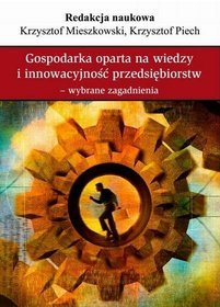 Gospodarka oparta na wiedzy i innowacyjność przedsiębiorstw