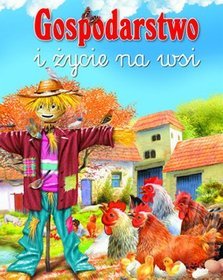 Gospodarstwo i życie na wsi