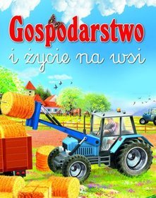 Gospodarstwo i życie na wsi