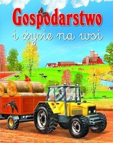 Gospodarstwo i życie na wsi
