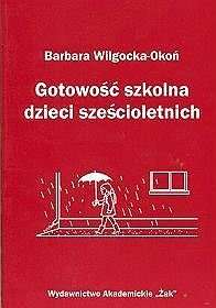 Gotowość szkolna dzieci sześcioletnich