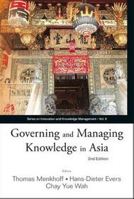 Governing and Managing Knowledge in Asia