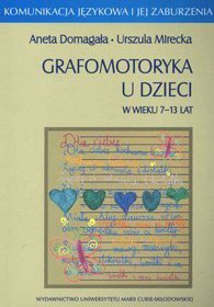 Grafomotoryka u dzieci w wieku 7-13 lat
