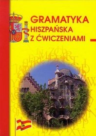 Gramatyka hiszpańska z ćwiczeniami