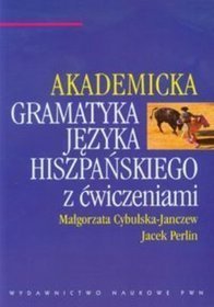 Gramatyka języka hiszpańskiego z ćwiczeniami