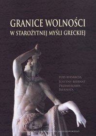 Granice wolności w starożytnej myśli greckiej