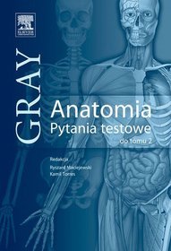 Gray Anatomia Pytania testowe do tomu 2