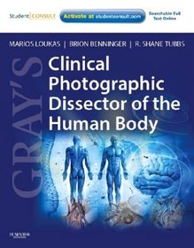 Gray's Clinical Photographic Dissector of the Human Body