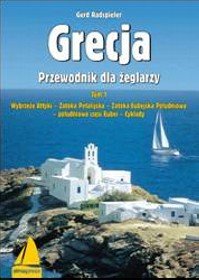 Grecja Przewodnik dla żeglarzy Tom 1