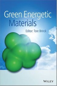 Green Energetic Materials