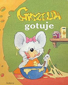 Gryzelda gotuje