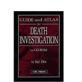 Guide  Atlas for Death Investigation on CD-ROM