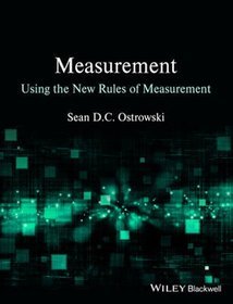 Guide to Measurement Using the New Rules of Measurement