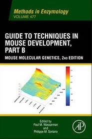 Guide to Techniques in Mouse Development, Part B: Part B