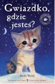 Gwiazdko gdzie jesteś