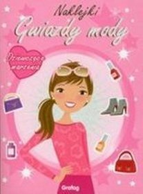 Gwiazdy mody Dziewczęce marzenia