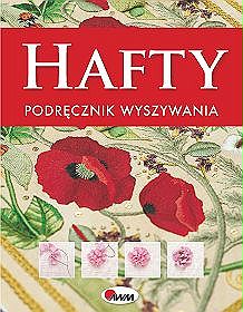 Hafty. Podręcznik hafciarki